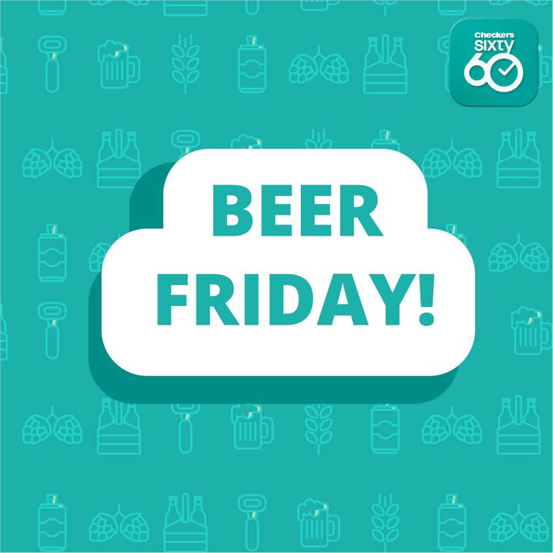 Checkers Sixty60 on Twitter "Don’t miss our Beer Friday deals! Crack
