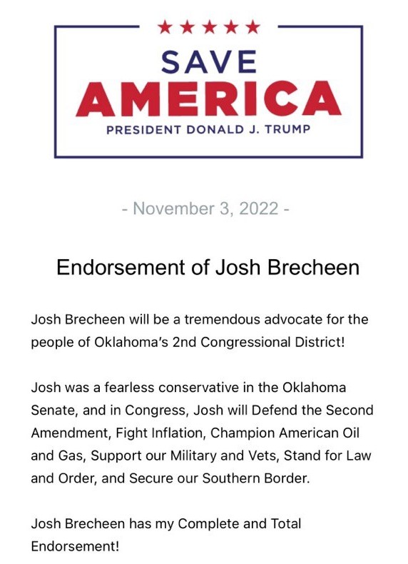 Thank you to President Trump for your endorsement of my campaign to reform Congress! Be sure to vote Josh Brecheen on November 8th!