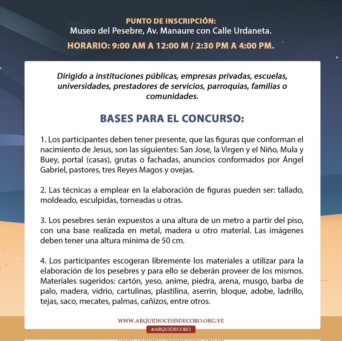 arquidecoro's tweet photo. ¿Quieres exponer tu pesebre en la Feria del Pesebre? ¡INSCRÍBETE YA!

Dirigido a instituciones, empresas privadas, escuelas, universidades, prestadores de servicios, parroquias, familias o comunidades.

Museo del Pesebre, Av. Manaure con calle Urdaneta. 

9 am - 12m / 2pm a 4pm https://t.co/7SHPGYCd3M