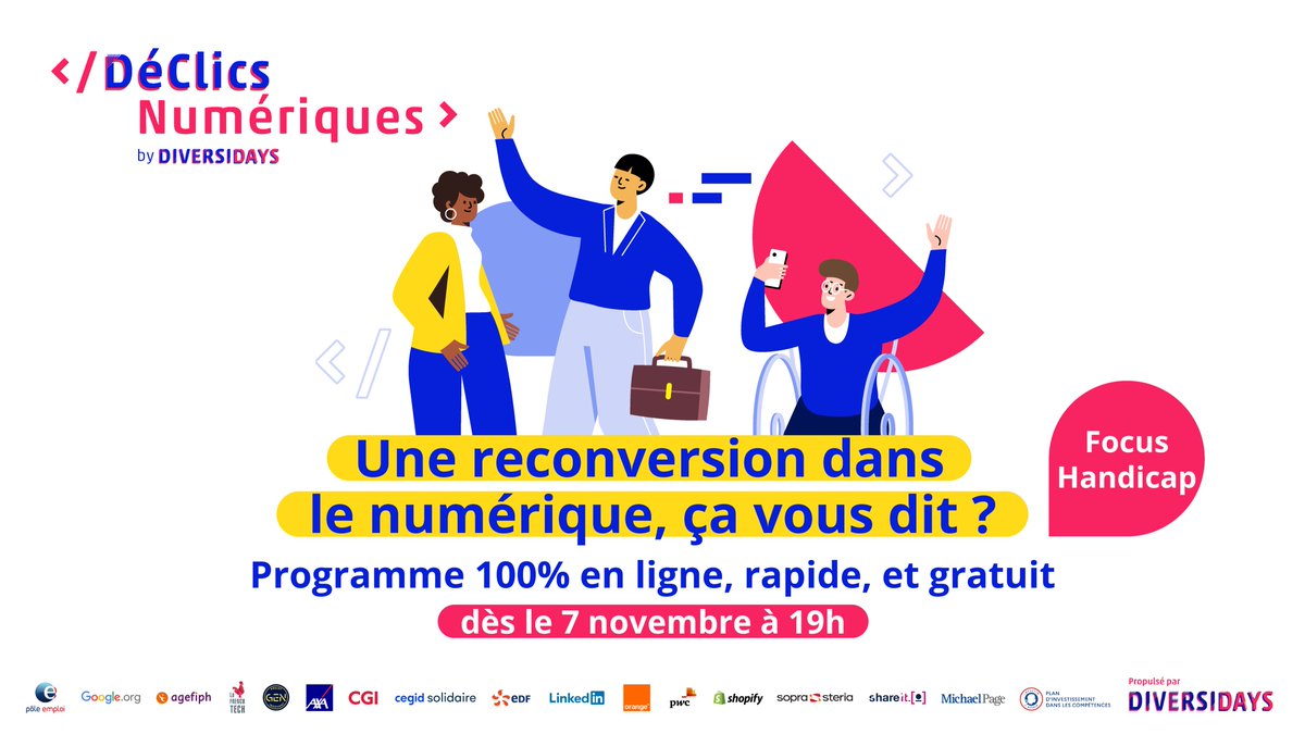 ⏱J-3 avant l'édition #DéClicsNumériques focus #Handicap !
Au programme : des experts pr vs accompagner, de l'inspiration, offres de formation &amp; recrutement, des opportunités.. à lundi?🎉
Programme ouvert à tous, gratuit, en ligne &amp; accessible🚀
👉Par ici: urlz.fr/jHlS