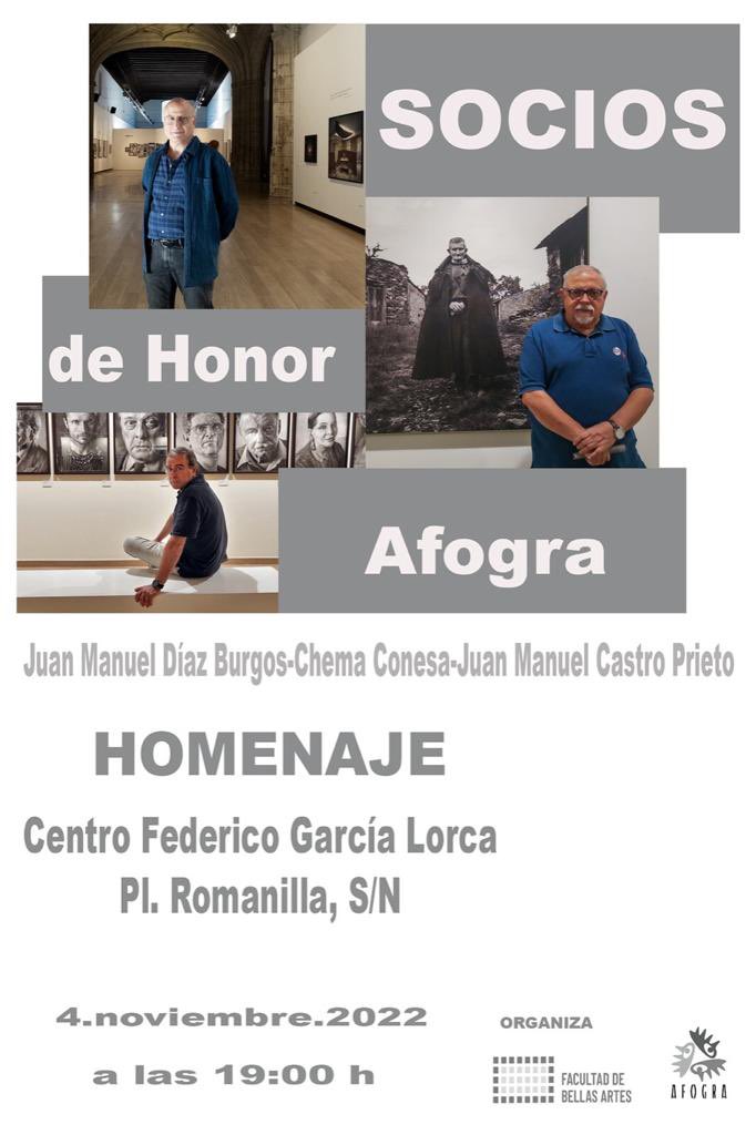 La Asociación Fotográfica Granadina (AFOGRA) os invitamos esta tarde a las 7 al acto en el que nombraremos Socios de Honor a los grandes fotógrafos y mejores personas Juan Manuel Castro Prieto, Juan Manuel Díaz Burgos y Chema Conesa. 
Te esperamos en el Centro Federico Gª Lorca