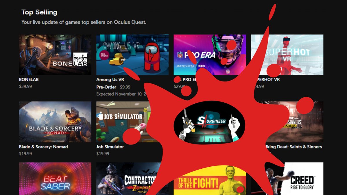 Surgineer π§€ππ«π§ (@surgineervr) on Twitter photo First week after launch! π
What is that giant blood splatter on the 7th spot of Top Selling on the <a href="/MetaQuestVR/">Meta Quest</a> store?! π©Έ
Is it a bird splashed? Is it superman? NO it's SURGINEER! π§€π«π§
Thanks everyone for enjoying the game! π First week after launch! π
What is that giant blood splatter on the 7th spot of Top Selling on the <a href="/MetaQuestVR/">Meta Quest</a> store?! π©Έ
Is it a bird splashed? Is it superman? NO it's SURGINEER! π§€π«π§
Thanks everyone for enjoying the game! π