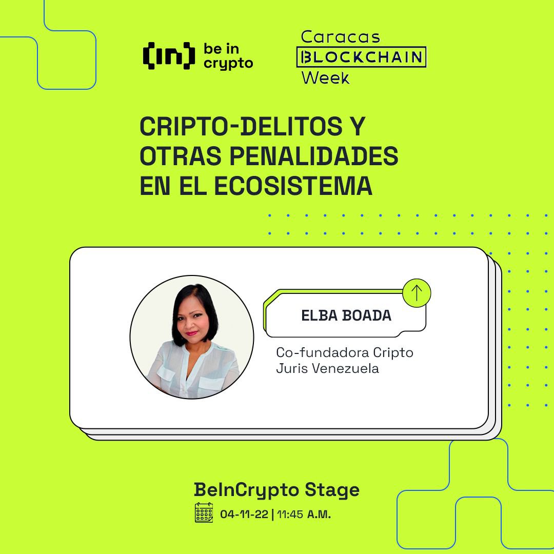 beincrypto_es's tweet photo. 🚀Cripto-delitos y otras penalidades en el ecosistema
▪️@marketjuridico, Cofundador @criptojuris
#BeInCryptoStage #VamospaCaracas https://t.co/IhPIC6d0tU