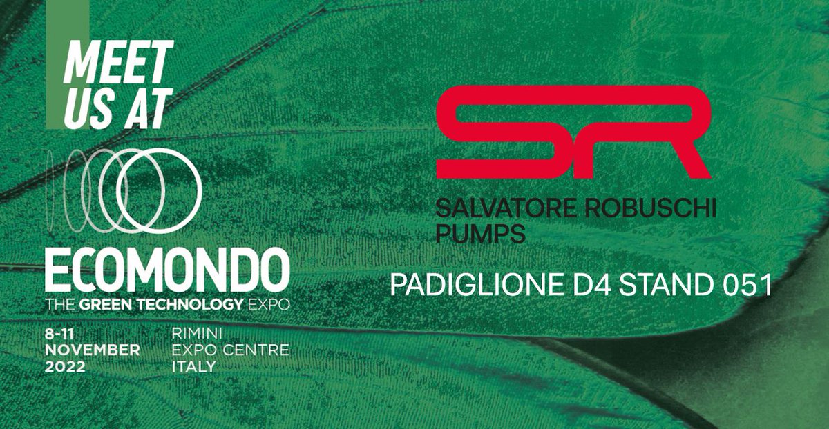 SRPumps's tweet photo. A partire da martedì prossimo, 8 Novembre, fino a venerdì 11 Salvatore Robuschi sarà presente a Ecomondo presso le fiere di Rimini.

Starting from the next Tuesday 8th of November until Friday 11th Salvatore Robuschi will be present at #Ecomondo in Rimini (Italy).
Visit us! https://t.co/U1gITYbuBE