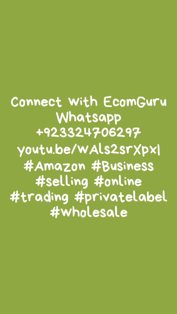 Connect with EcomGuru
Whatsapp +923324706297
youtu.be/wAls2srXpxI
#Amazon #Business #selling #online #trading #privatelabel #wholesale
