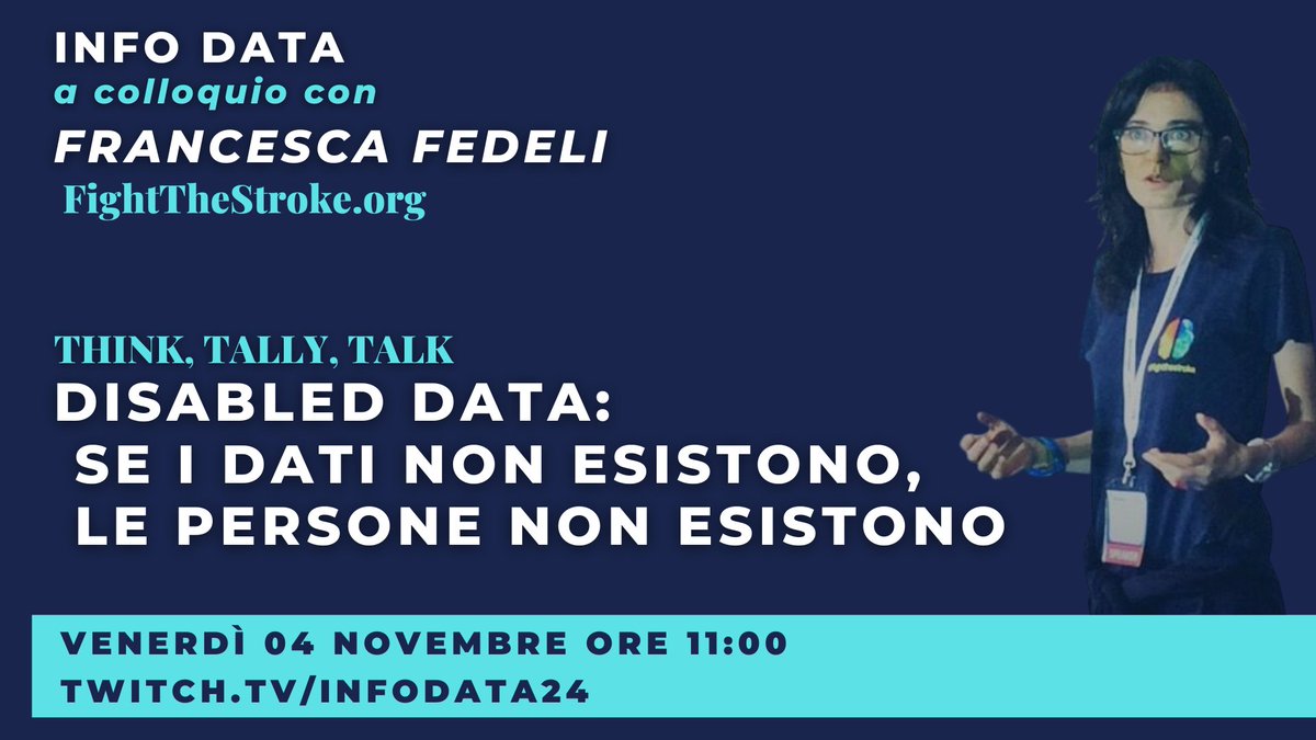 Nova24Tec's tweet photo. Venerdì 4 novembre alle 11:00 siamo live con @la_franci @FightTheStroke per parlare del progetto #DisabledData nato dalla mancanza di dati sulle persone con disabilita in Italia. Siete su #ThinkTallyTalk @sapomnia @lucatremolada https://t.co/iDYVlFpb3e @Twitch https://t.co/3ZyAmVHRdX