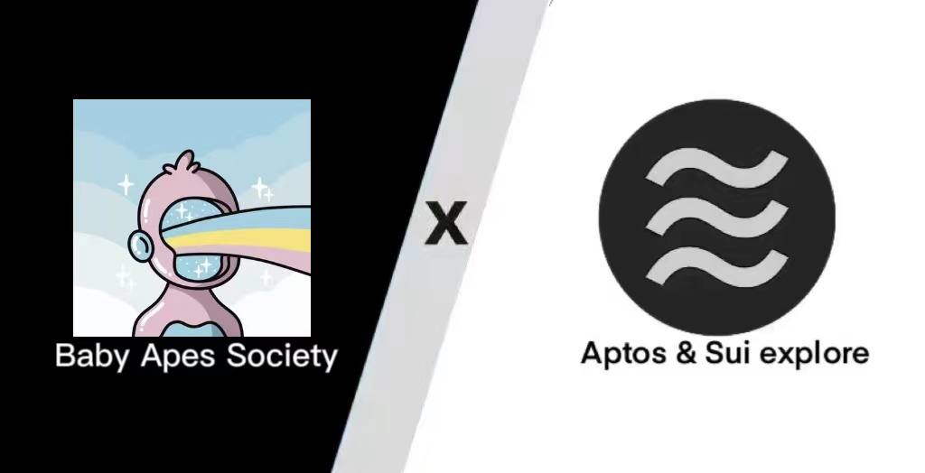 🔥Aptos &amp; Sui Explore❌ Baby Apes Society 🔥

We are teaming up with Baby Apes Society for a WL #Giveaway 🎉

To win 👇
1️⃣Follow 
@sui_aptos  +  @Babyapessociety 
2️⃣ Like &amp; Retweet this tweet
3️⃣ Tag #SUI 3 friends
 72Hr⏰
🎁10x Baby Apes Society #Whitelist  
  Good Luck!
