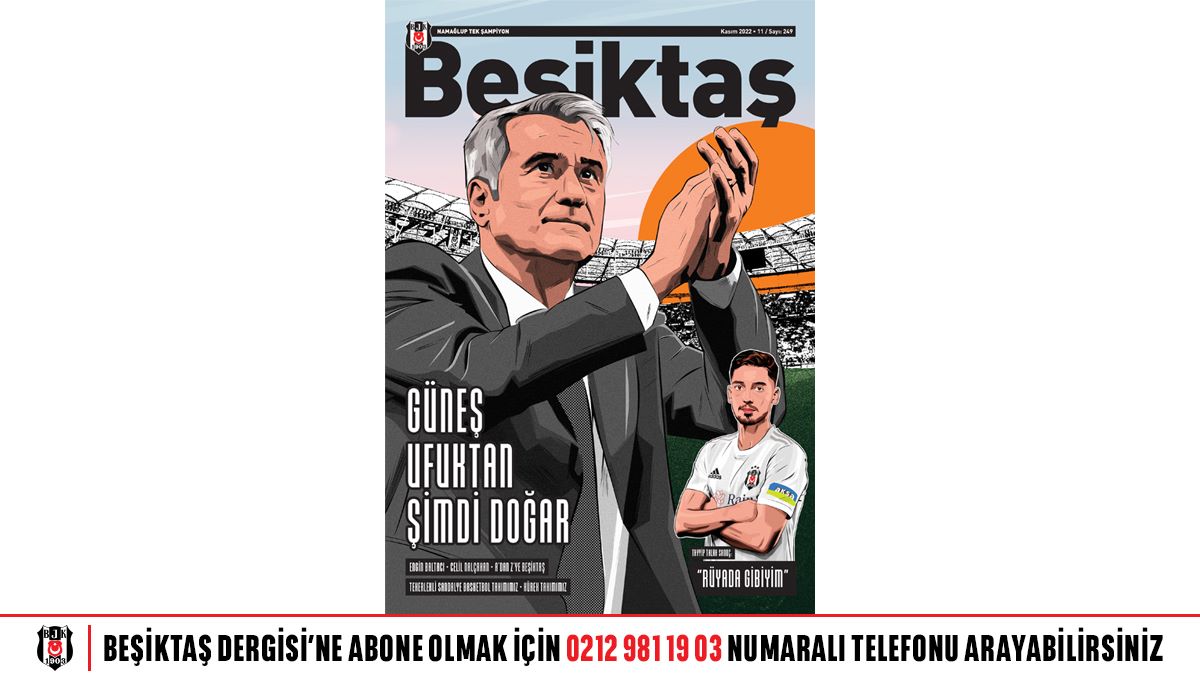 Şenol Güneş Beşiktaş Dergisi
