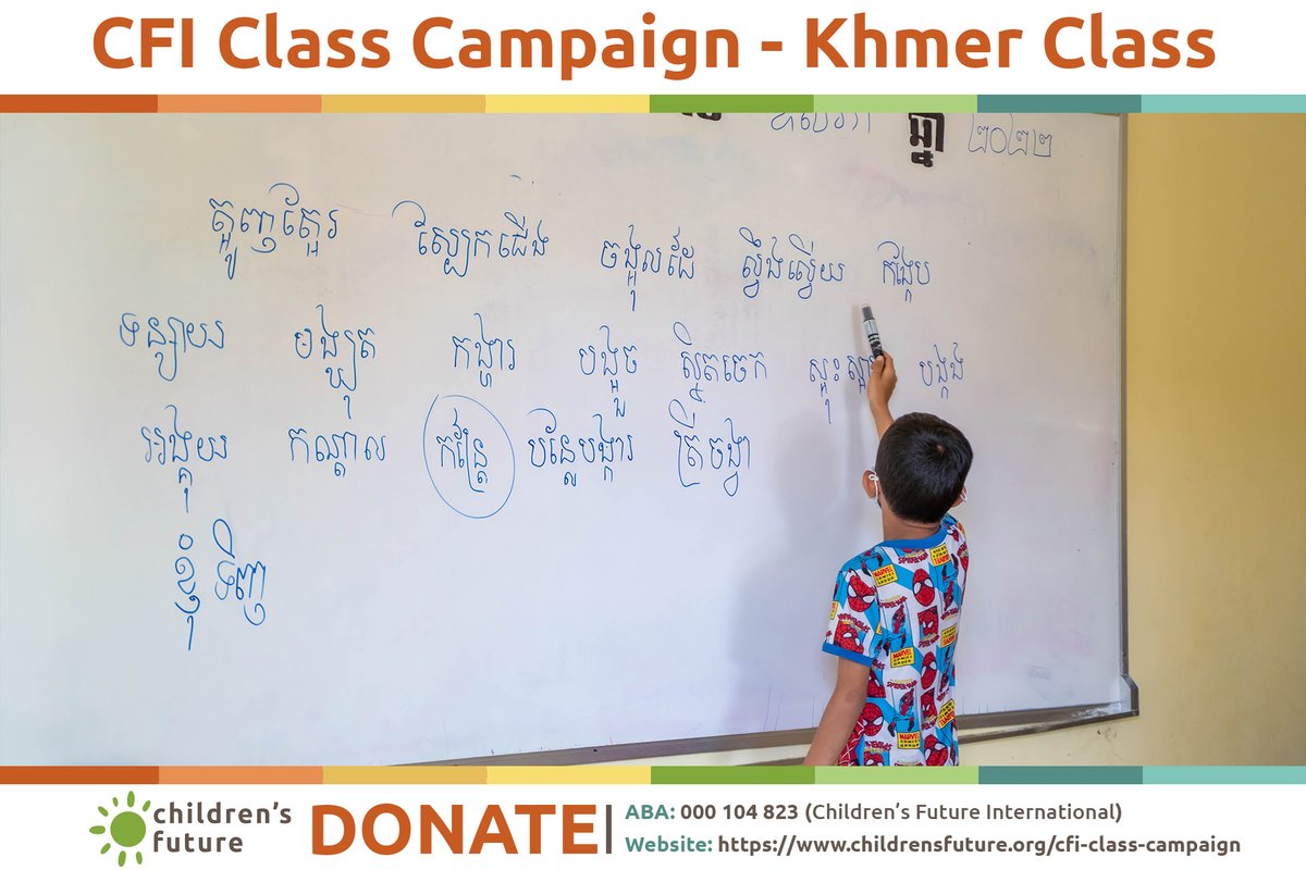 The second week of the CFI Class Campaign is HERE!

This week we will focus on one specific subject, so it will be all about Khmer class!

Click on the link to read more about Khmer classes at CFI:facebook.com/ChildrensFutur…