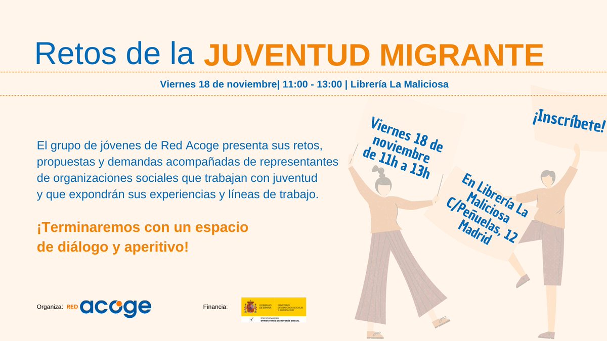 REDACOGE's tweet photo. Apunta en tu agenda:
👥Espacio de diálogo sobre los retos de la juventud migrante 
🗓️Viernes 18 de noviembre //⏰11h - 13h
📍En @AteneoMaliciosa C/Peñuelas, 12 Madrid

✅Inscríbete aquí ➡️https://t.co/BPFVTgfOtM
🧡¡Te esperamos!��� https://t.co/ulSjTTypDD