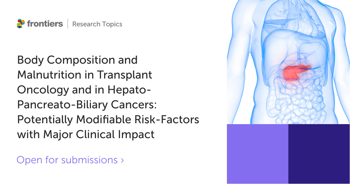 FrontOncology's tweet photo. ⏱ Don't miss your chance to submit to "Body Composition and Malnutrition in Transplant Oncology and in Hepato-Pancreato-Biliary Cancers"!

Submit here ➡ https://t.co/rRE1xKTRug

👩‍⚕️👨‍⚕️ @ZoltanCzigany1, @LaiQuirino and Attila Szijarto https://t.co/jDJVyLiWdt