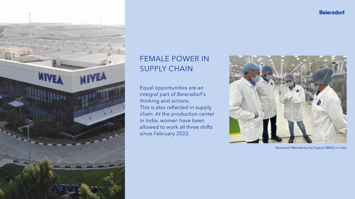In our supply chain, we have recently moved a step further by ensuring that, since February 2022, women at Beiersdorf Manufacturing Gujarat (BMGj) in India are able to participate in the complete shift system, just like men. Learn more in our blog story: bit.ly/3U7deL5