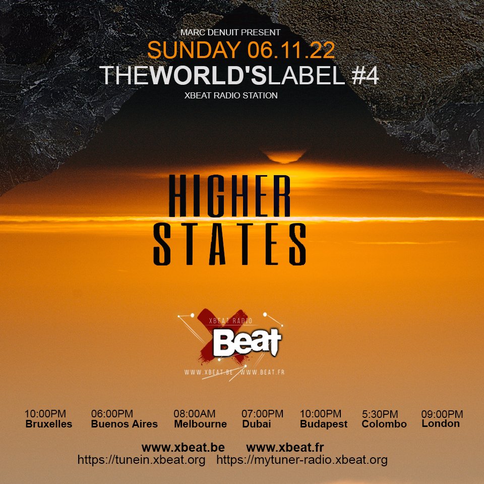 THE WORLD'S LABEL HIGHER STATES #4
This Sunday 06.11.22 
The World's Label #4 With Higher States Records
Discover or re-listen for 2 hours to the productions of this wonderful Label.
beatport.com/label/higher-s…
xbeat.be xbeat.fr
tunein.xbeat.org