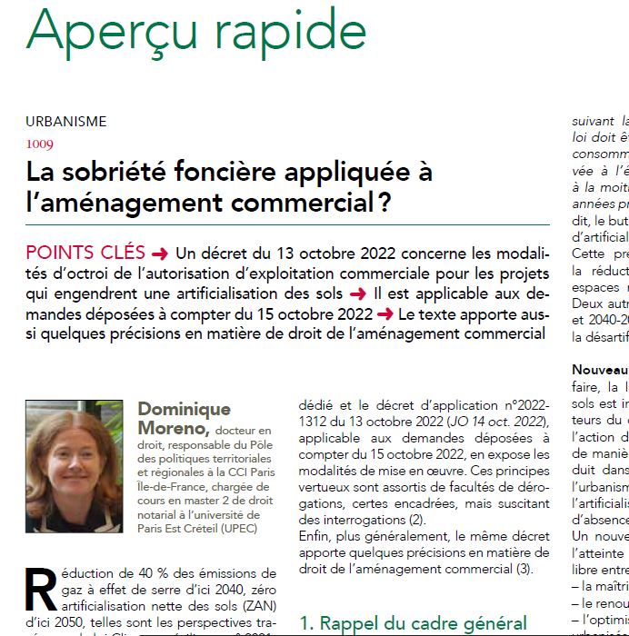 Retrouvez également dans ce n°44 du JCP N un aperçu rapide sur "la #sobriétéfoncière appliquée à l'#aménagement commercial ?" par Dominique Moreno #artificialisationdessols #urbanisme