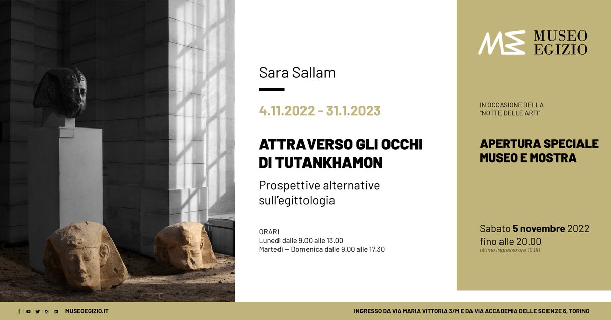 #100yearsTutankhamun
"Attraverso gli occhi di Tutankhamon: prospettive alternative all'egittologia", una mostra di Sara Sallam in collaborazione con il Museo Egizio.
museoegizio.it/esplora/mostre…
#museoegizio #anticoegitto #200YearsEgyptology #contemporaryart #Tutankhamun