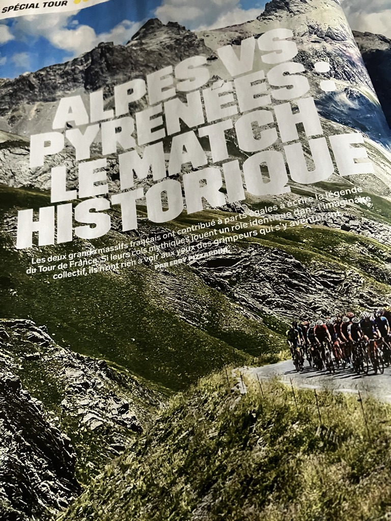 Vélo Magazine, ça vient de sortir. "Et toi, t'es plutôt Alpes ou Pyrénées?"