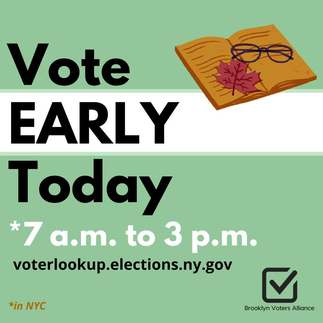 Polls are open early! Polls are open from 7 am to 3 pm in NYC. Hours vary outside NYC. Go to voteearlyny.org or your local board of elections website to find your poll site!⁠
⁠mn