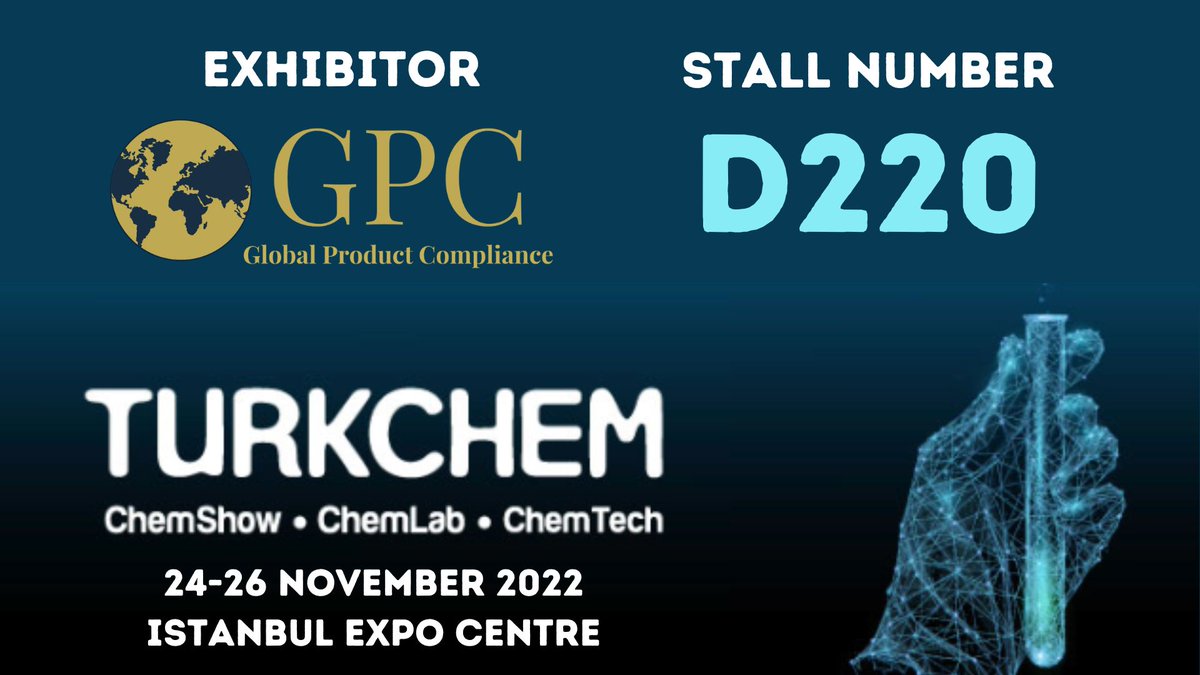 gpcregulatory's tweet photo. We are excited to announce that GPC will be exhibiting and presenting at TurkCHEM taking place on November 24-26, 2022 in Istanbul, Turkey.
You can meet us at stall number D220. 
Visit the website to find out more: https://t.co/8WPCekEVCB https://t.co/6XRThp2wim