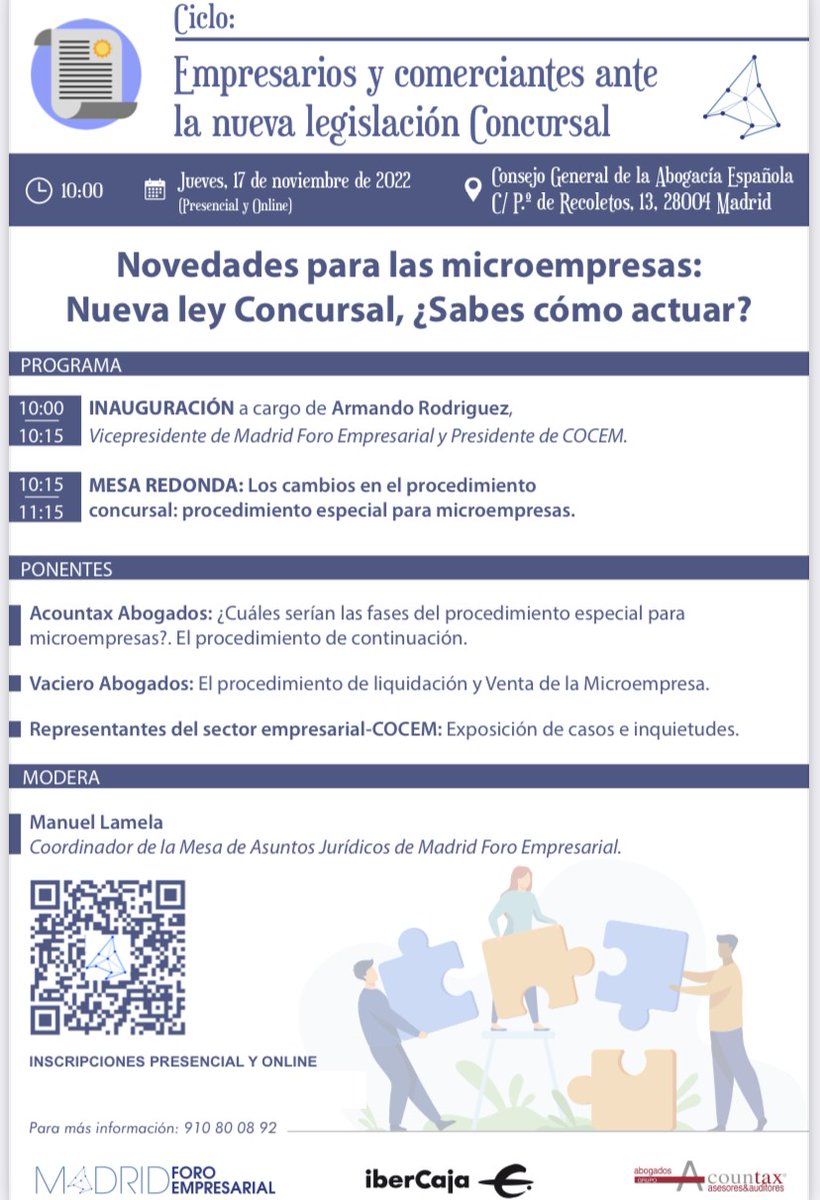 ¿Hay mecanismos para salvar las microempresas? 

Os lo explicaremos el día 17 en la jornada de <a href="/madridforo/">Madrid Foro Empresarial</a> sobre el procedimiento especial para #microempresas en la #Leyconcursal, en la que participa <a href="/AcountaxM/">AcountaxMadrid</a>. 

🗨️ Analizaremos casos prácticos, con el apoyo de <a href="/COCEMComercio/">Comercio de Madrid</a>.