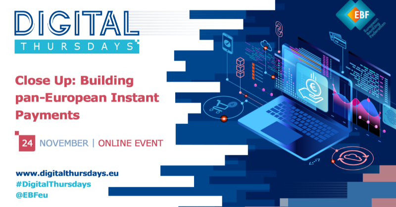 EBFeu's tweet photo. 🗓️On 24 Nov, we will look at @EU_Commission's proposal on instant #payments to explore what it means for banks &amp; how it will impact the potential for building pan-European solutions based on instant payments. #DigitalThursdays

Register: https://t.co/XOqCy1Hjkr @alexmaniati