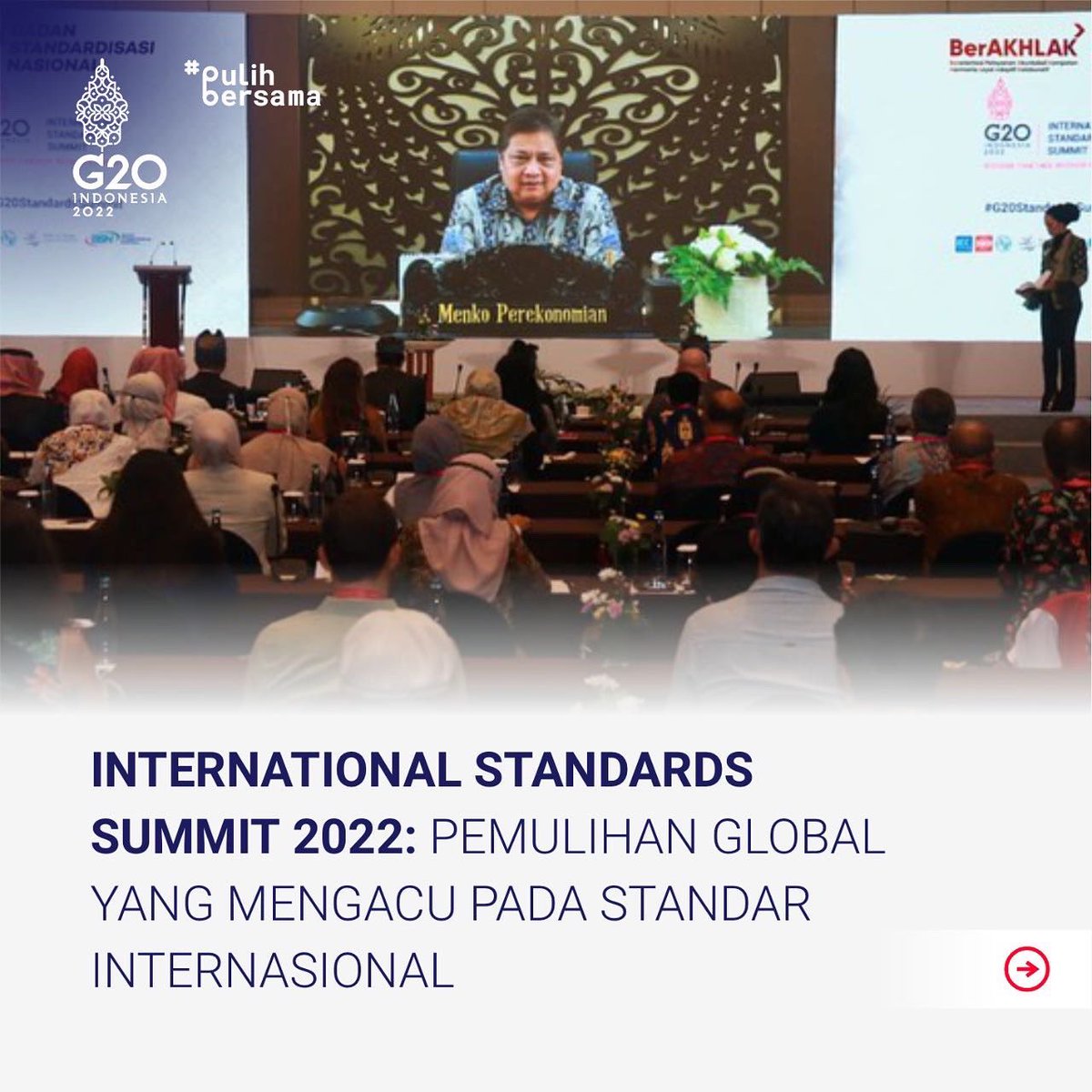 Indonesia_G20's tweet photo. Indonesia telah menyelenggarakan salah satu side event Presidensi G20 yaitu International Standards Summit (ISS) 2022 yang merupakan pertemuan mengenai standarisasi internasional di Bali pada 20 Oktober 2022.

#G20Indonesia #PulihBersama https://t.co/ztrt26aJqg