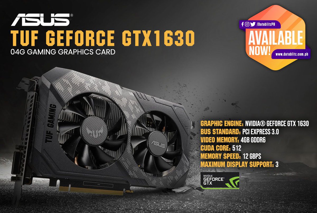 DataBlitz on Twitter "BUILT TUF. Asus TUF GeForce GTX1630 04G Gaming