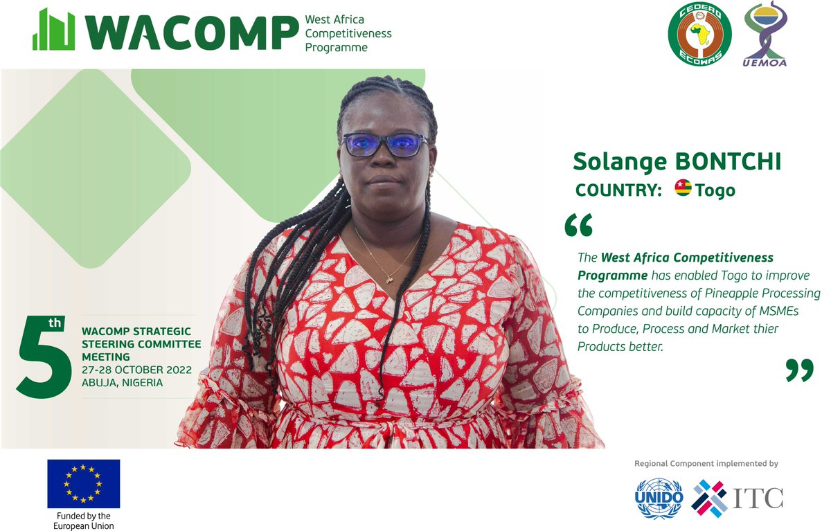 Here is feedback from Togo on the 5th Strategic Steering Committee Meeting last week.

"The #WACOMP has enabled Togo to improve the competitiveness of pineapple processing companies and build capacity of MSMEs to produce, process and market their product better"- Solange Bontchi