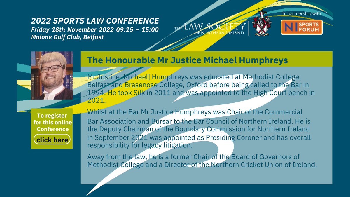 SportsLawCon's tweet photo. We are delighted that our conference will be opened by The Honourable Mr Justice Michael Humphreys.

🎟️https://t.co/7jBTNupRl5

#SportsLawConference2022 https://t.co/JRT0HryjEs