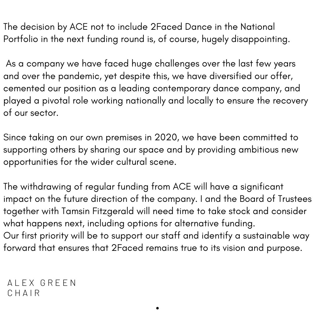 2faceddance's tweet photo. We are devastated to have to share the news that 2FD will not be part of Arts Council England’s National Portfolio from 2023-2026. Please see our statement.
#2FacedDance #NPO #NPODay https://t.co/zbjBJLbnef