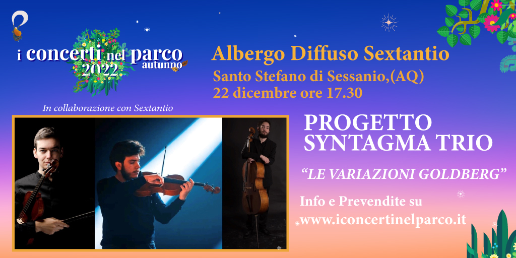 Ultimo concerto della stagione #22dicembre, in una location molto particolare: il borgo medievale di Santo Stefano di Sessanio (AQ). Presso l'albergo diffuso Sexantio Le variazioni Goldberg di #Bach con il Progetto Syntagma
Prenotazioni: info@iconcertinelparco.it
#ConcertiParco22