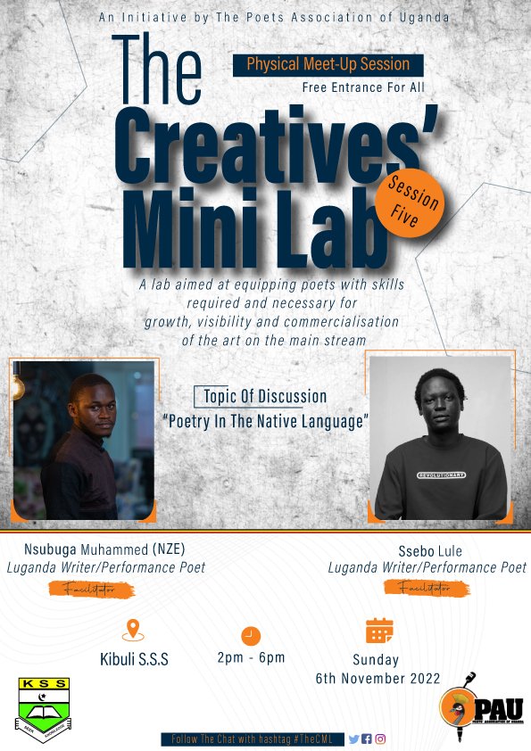 Our next season of #TheCML will be  happening this Sunday at Kibuli SSS.

We shall have a discussion led by Luganda poets @Nzensubuga and @SseboLule under the theme 'Poetry in the native language'

#PoetryUgEvents #WeAreThePAU #poetsassocciationofuganda #poetry
