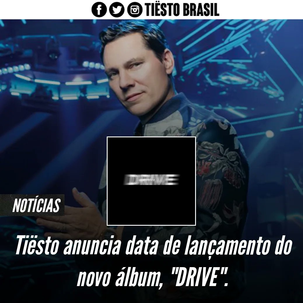 TiestoBrazil's tweet photo. 🚨 O ícone da dance music holandesa anunciou DRIVE, seu sétimo álbum de estúdio. Com lançamento previsto para 24 de fevereiro de 2023. Ansiosos? 🤩

@tiesto @WarnerMusicBR @warnermusic
#Tiesto #DJ #DanceMusic #NewAlbum https://t.co/kaEXH6Ejfs