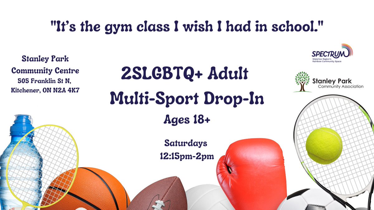 our_SPECTRUM's tweet photo. The 2SLGBTQIA+ Multi-Sport Drop-In happens tomorrow at 12:15pm at the Stanley Park Community Centre! Join us for the gym class you wish you had in school.
@SPCAKitchener https://t.co/DZZOOx3Ubu