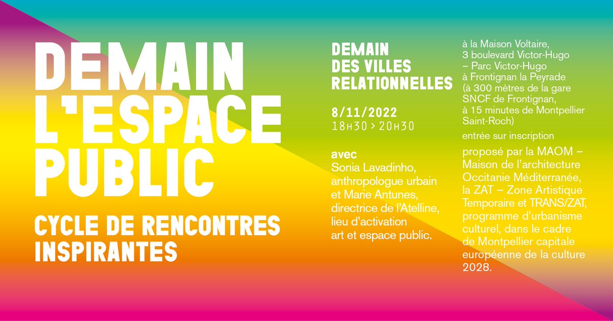 #DEMAIN L'ESPACE PUBLIC : Cycle de rencontres inspirantes | 3ème rencontre "Demain des villes relationnelles" - Rencontre avec Sonia Lavadinho et Marie Antunes - Rdv 18h30 à la Maison Voltaire à #Frontignan. #Montpellier2028 Gratuit sur inscription : my.weezevent.com/demain-des-vil…