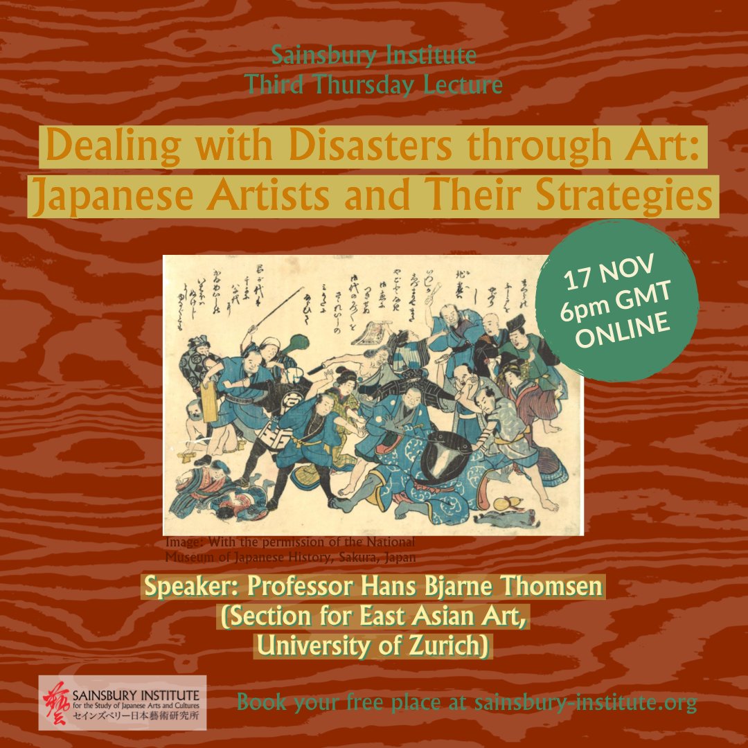 [💻ONLINE THIRD THURSDAY LECTURE 17 NOV 6PM GMT📅]

Topic: Dealing with Disasters through Art: Japanese Artists and Their Strategies

Speaker: Professor Hans Bjarne Thomsen (Section for East Asian Art, University of Zurich)

More info &amp; free registration:
us06web.zoom.us/webinar/regist…