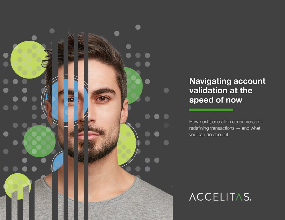 Accelitas's tweet photo. Reaching the next generation of digital-first customers will require a new approach to bank account validation that increases coverage while maintaining a seamless user experience. Download our eBook today to learn how stay ahead: https://t.co/qgL7yizm6X https://t.co/fN9a7LuoVR