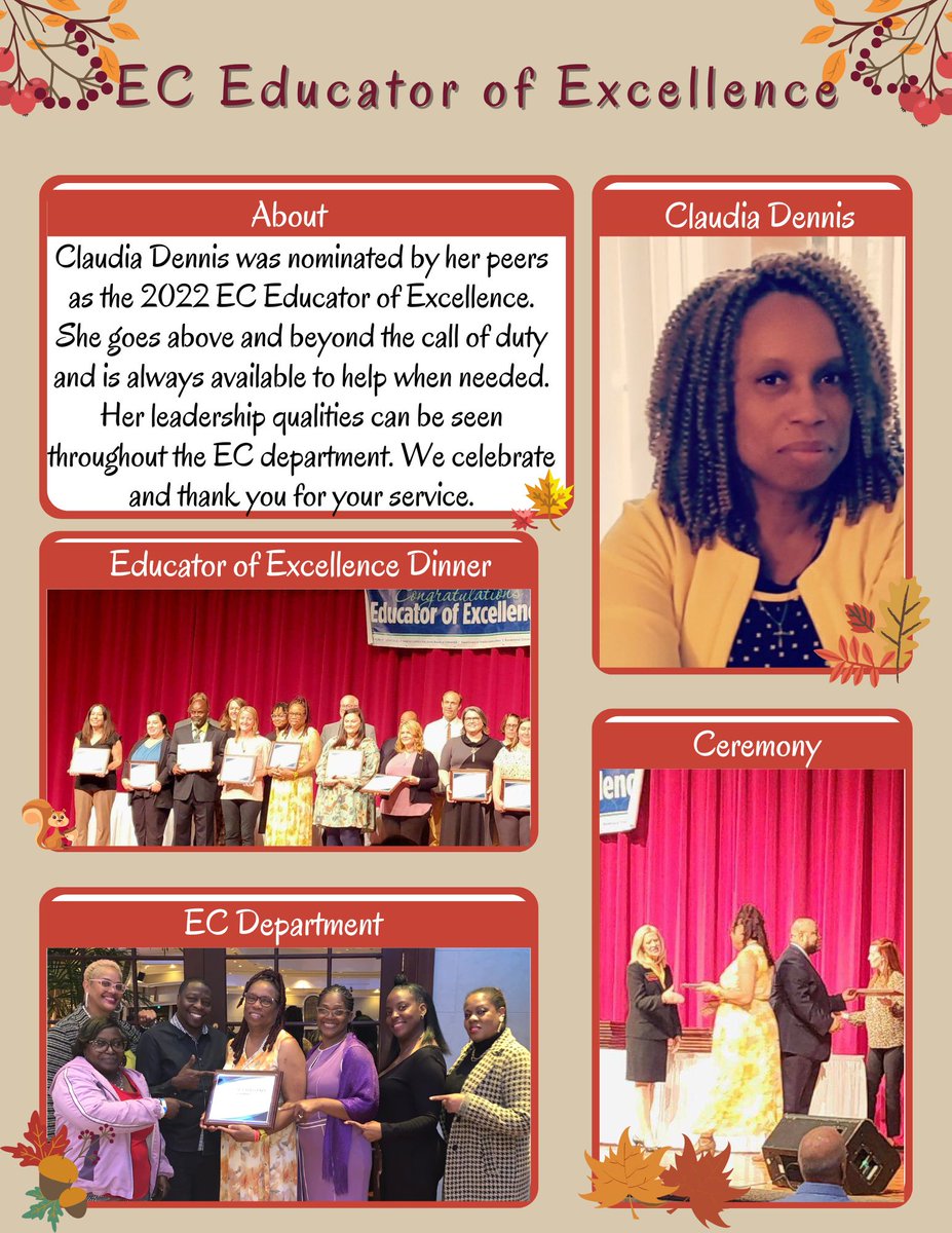 Congratulations to Claudia Dennis, for being nominated as the 2022 EC Educator of Excellence!