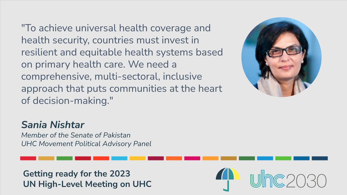 'To achieve #UHC & health security, countries must invest in resilient & equitable #healthsystems based on #PHC. We need a comprehensive, multi-sectoral, inclusive approach that puts #communities at the heart of decision-making.' @SaniaNishtar #UHC2030 #HSR2022