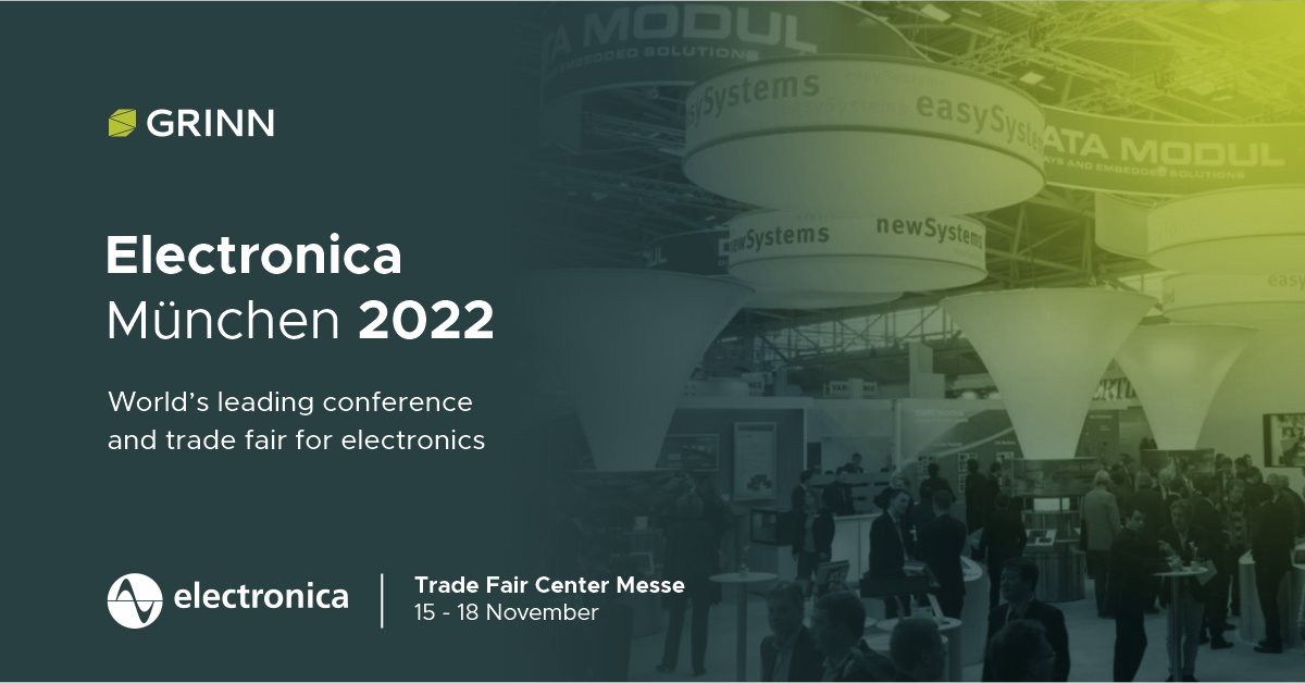 See you soon on the world's leading conference and trade fair for #electronics - #electronica2022  in Munich. You will find us in the B4 hall, booth 521. If you want to schedule a meeting now, contact us office@grinn-global.com 

#IoT #electronicsindustry