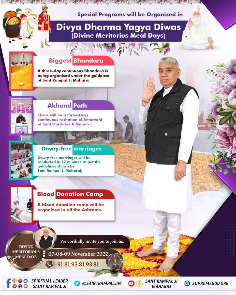 SHRINOFFICIAL's tweet photo. #DivineBhandaraBySantRampalJi
Divya Dharma Yagya Diwas (Divine Meritorious Meal Days) will be organized under the guidance of 
~JagatGuru Saint Rampal Ji 
7,8,9 November 2022.
दिव्य धर्म यज्ञ दिवस https://t.co/RKm8jTmvuq