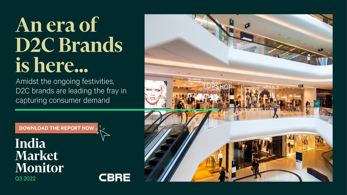 CBRE_India's tweet image. As the Indian #retail industry continues to tread a growth trajectory, we are witnessing an era of #D2C brands. To know more about the latest trends, download our latest report #India Market Monitor Q3 2022 here: bit.ly/3h6TUzc  

#cbreresearch #realestate