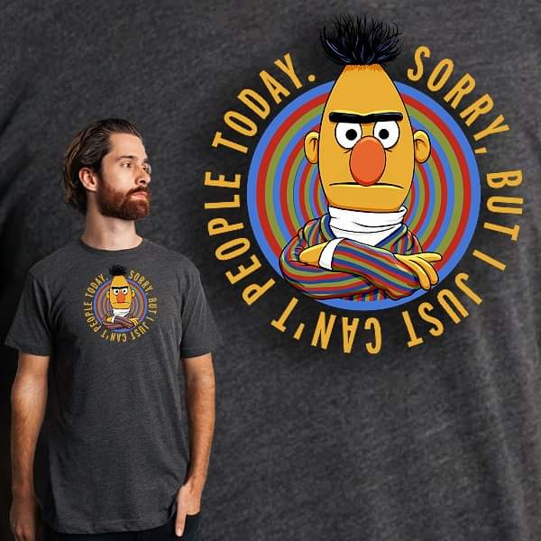 SubBass49Tees's tweet image. Now available at @TeePublic!

Buy here: teepublic.com/t-shirt/360144…

#IHatePeople #People #PeopleSuck #introvertproblems #antisocialsocialclub #antisocial #Introvert #Introverted #infj #bert #nostalgia #nostalgic #retro #grumpy #tshirts #shirts #muppets #worldseries #fridaymorning