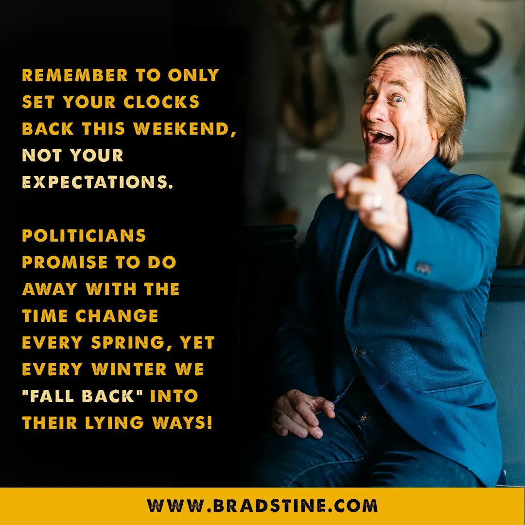 bradstine's tweet photo. PSA: Set your clocks back this weekend, and don’t trust politicians.
#BradStineComedy #BradStine #PCFree #standupcomedy #timechange #fallback https://t.co/hWVQ0kShfs