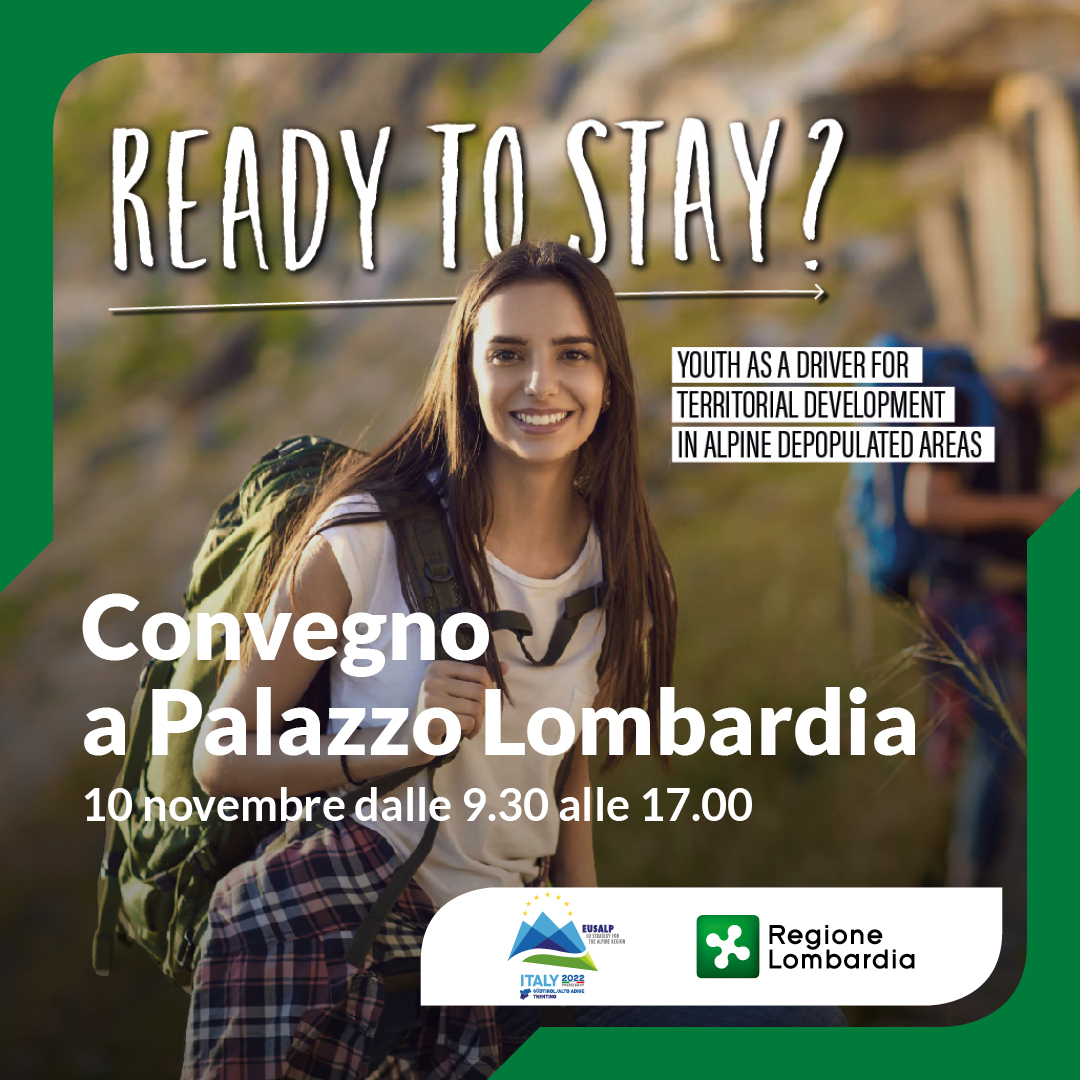 Il 10/11 a Palazzo Lombardia si terrà il convegno “Ready to Stay? Youth as a driver for territorial development in Alpine depopulated areas" Un dibattito pubblico e aperto per discutere delle politiche messe in atto dai governi locali.  <a href="/_Eusalp/">EUSALP</a>
reglomb.it/ciji50Lun5s