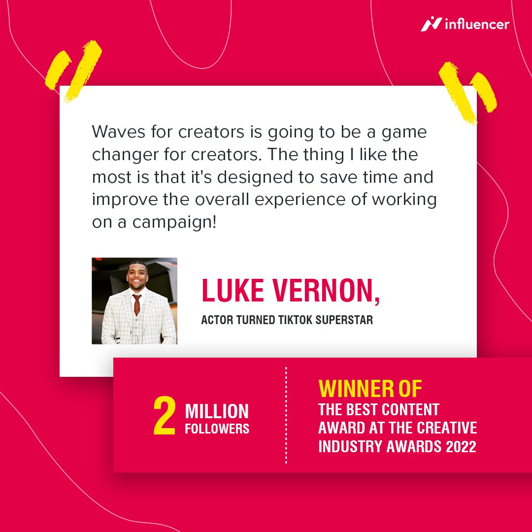 Influencer (@influencerltd) on Twitter photo A GAME CHANGER for creators 👀
Check out this testimonial from TikTok superstar <a href="/LukeVernon_/">Luke Vernon</a> 🔥
Waves for Creators is now available to all active creators within Influencer's network 🙌 A GAME CHANGER for creators 👀
Check out this testimonial from TikTok superstar <a href="/LukeVernon_/">Luke Vernon</a> 🔥
Waves for Creators is now available to all active creators within Influencer's network 🙌