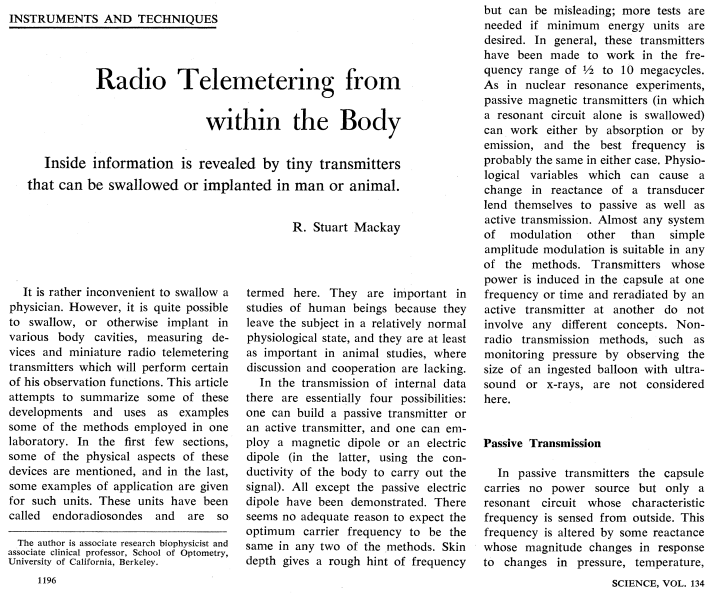 NikoMcCarty's tweet photo. What is the best first sentence you've seen in a research article? I'll start.
"It is rather inconvenient to swallow a physician."
From this 1961 paper in Science. Mackay, its author, developed (and swallowed) the first battery-powered, diagnostic pill. #askscience https://t.co/LUHg5RBgqc
