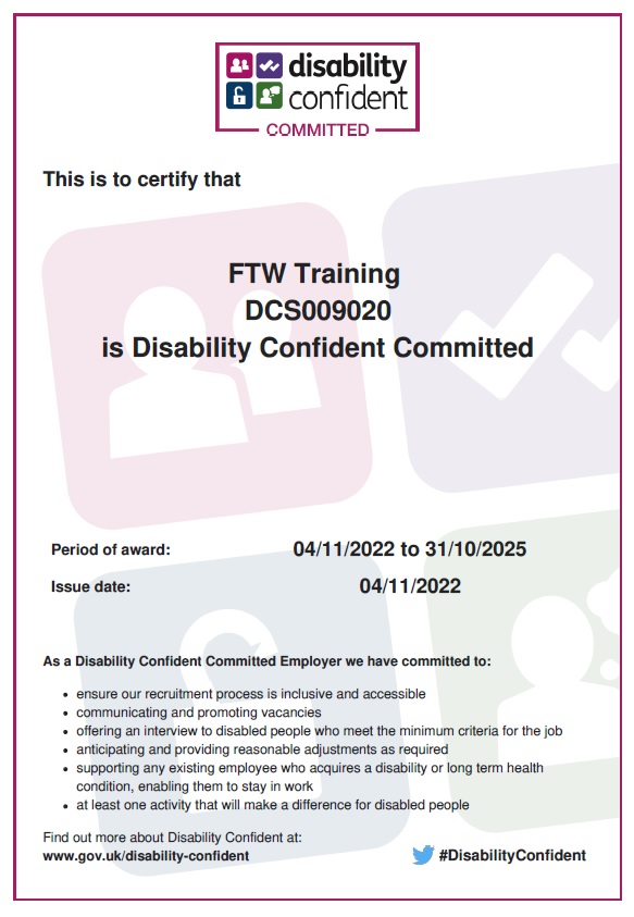 Pleased to say that FTW Training are now Disability Confident Committed.