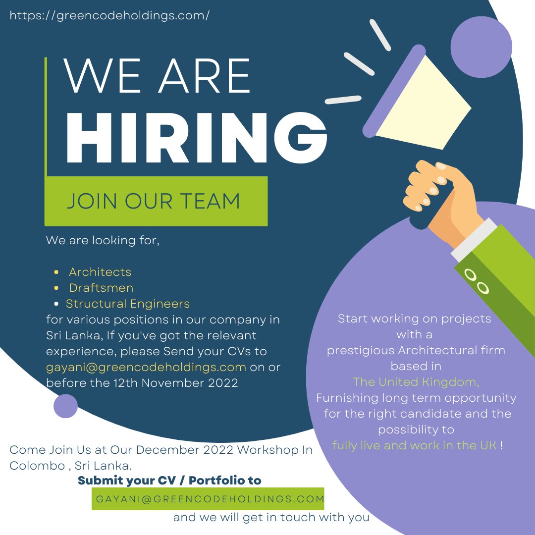 GreencodeHold's tweet image. #WeAreHiring #hiringnow #srilanka #uk #architects #engineers #colombo