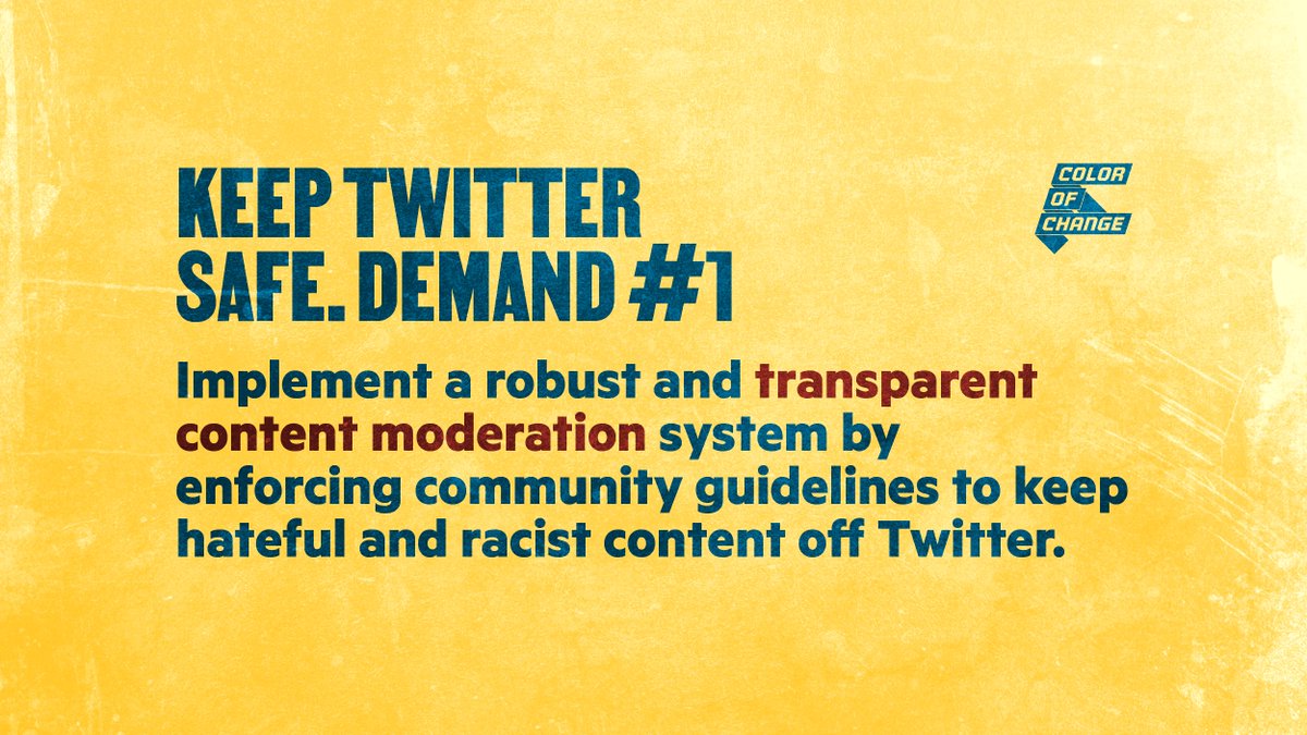 ColorOfChange's tweet photo. While the conversation with Elon Musk earlier this week regarding stronger content moderation policies on the platform was a step towards progress, it means absolutely nothing until actions are promptly centered and prioritized.

Here are our demands to #KeepTwitterSafe https://t.co/Rm5oJ3JiQN
