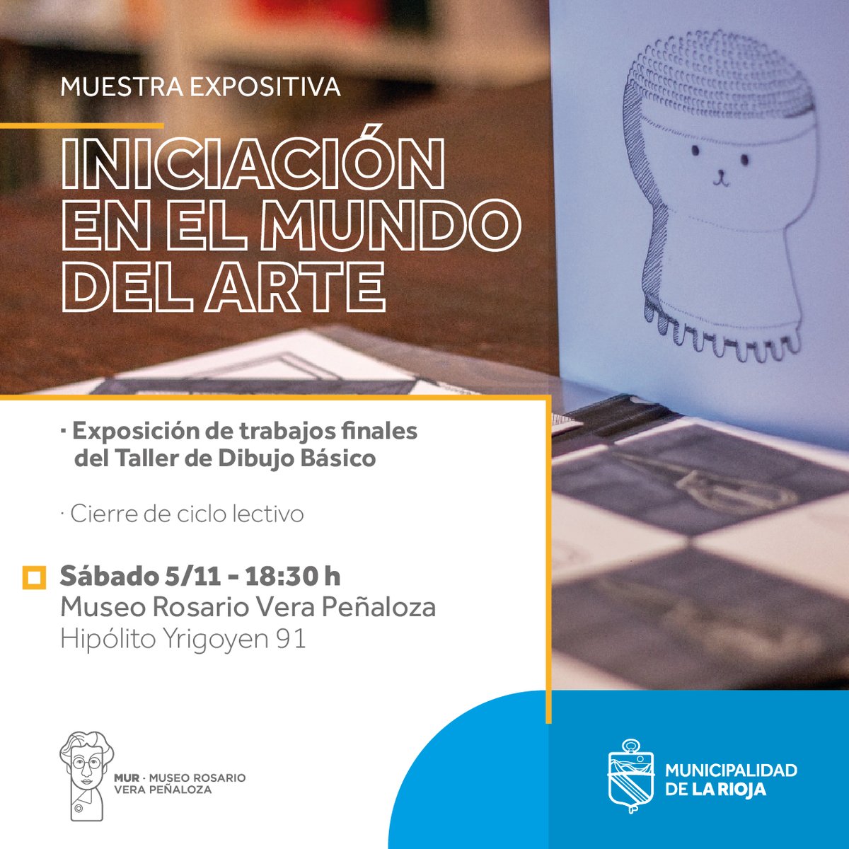 En el Museo Rosario Vera Peñaloza realizaremos la muestra del taller de Dibujo básico "Iniciación en el Mundo del Arte". 🎨✏️